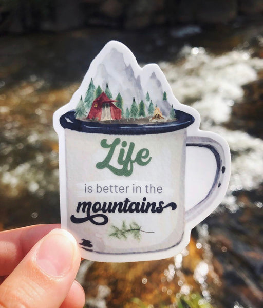 Life Is Better In Mountains Cup Sticker