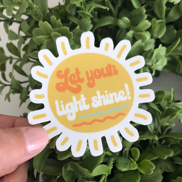 Sun Let Your Light Shine Sticker