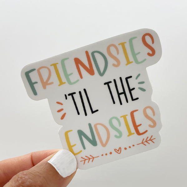 Friendsies 'Til The Endsies Sticker