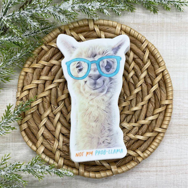 Llama Not My Prob-llama Sticker