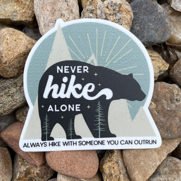 Never Hike Alone Bear Sticker