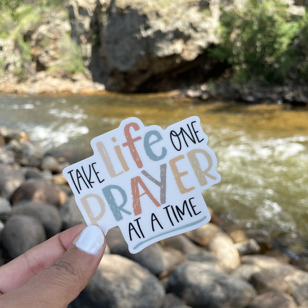 Take Life One Prayer At A Time Sticker