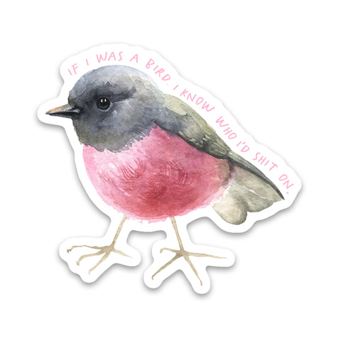 If I Were A Bird Sticker