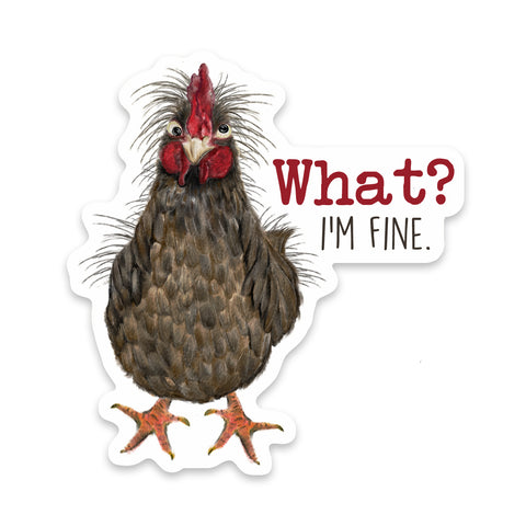 Chicken I'm Fine Sticker