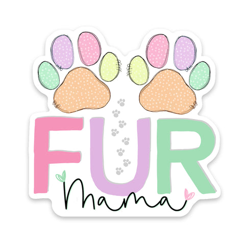 Fur Mama Dog Sticker