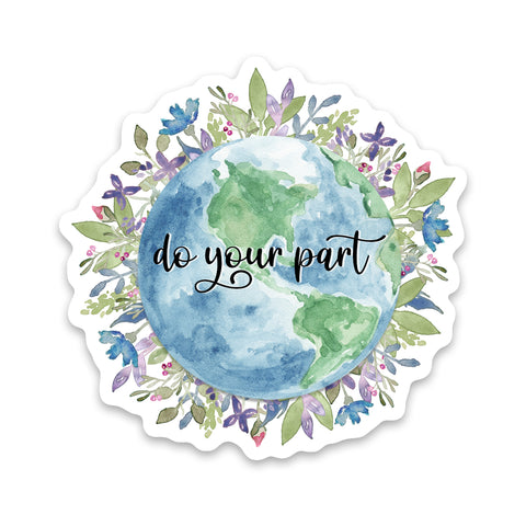 Do Your Part Earth Sticker