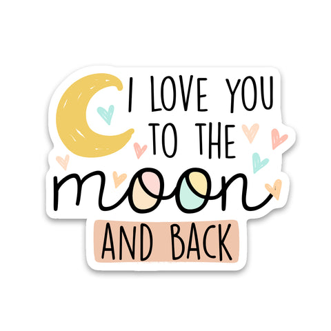 Love You To The Moon Sticker