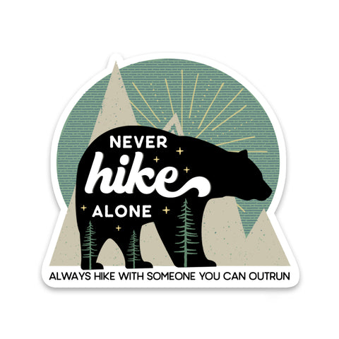 Never Hike Alone Bear Sticker