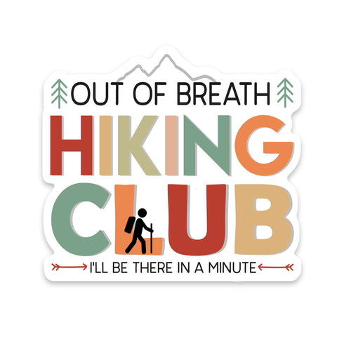 Out Of Breath Hiking Club Sticker