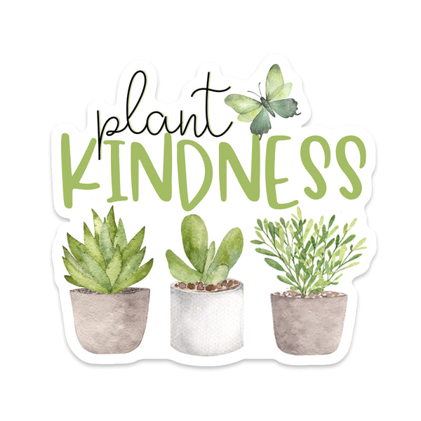 Plant Kindness Sticker