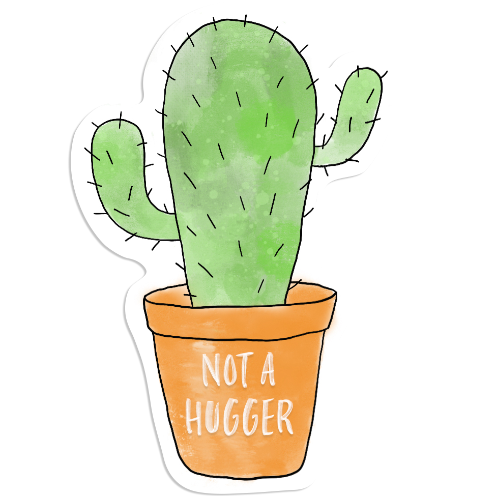 Not a Hugger Cactus Sticker