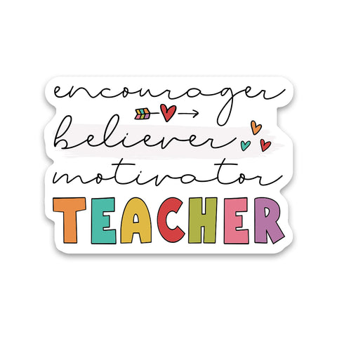 Encourager Believer Motivator Teacher